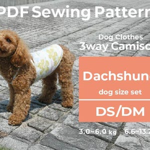 Może przedstawiać: Mały, brązowy pies w koszulce z kwiatowym wzorem. Obraz zawiera tekst "PDF Sewing Pattern", "Dog Clothes" i "Dachshund dog size set DS/DM". Zakres wagowy to 3,0-6,0 kg.