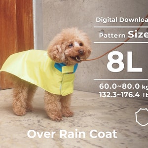 Over Rain Coat | PDF Dog Clothes Pattern | 8L sizes and instruction book with movie