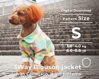 ３Way Blouson jacket （with Collar, Rib, Hood patterns） | PDF Dog Clothes Pattern | size: S