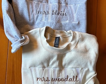 WIFEY Sweatshirt, Mrs Custom Crewneck, Wife Hoodie Sweatshirt, Adult Embroidered Wife Sweatshirt, Wifey Custom Crewneck Sweatshirt