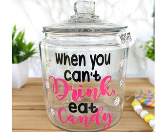 Funny Candy Jar, 21st birthday gift, retirement gift, Office Candy Jar, Boss Candy Jar, Custom Cookie Jar, Glass Candy Jar, candy bowl