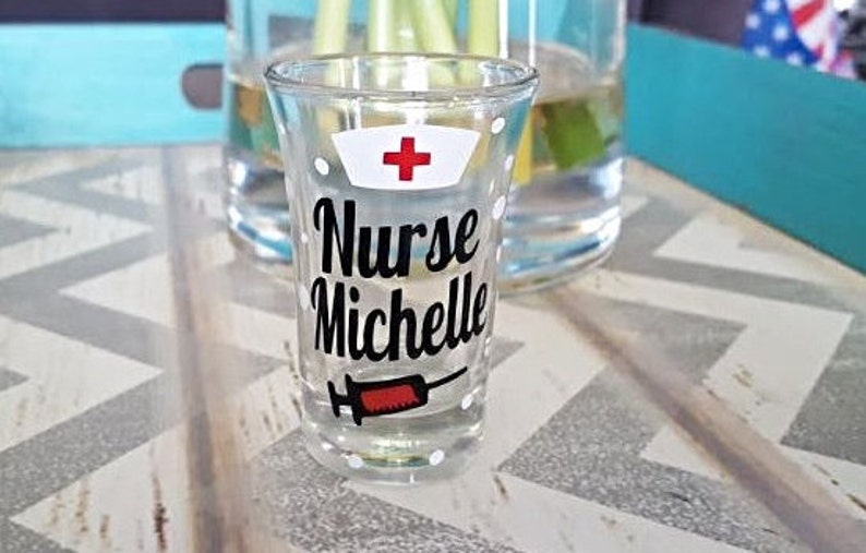 Nurse Shot Glass Custom Nurse Shot Glass Nursing Student Etsy