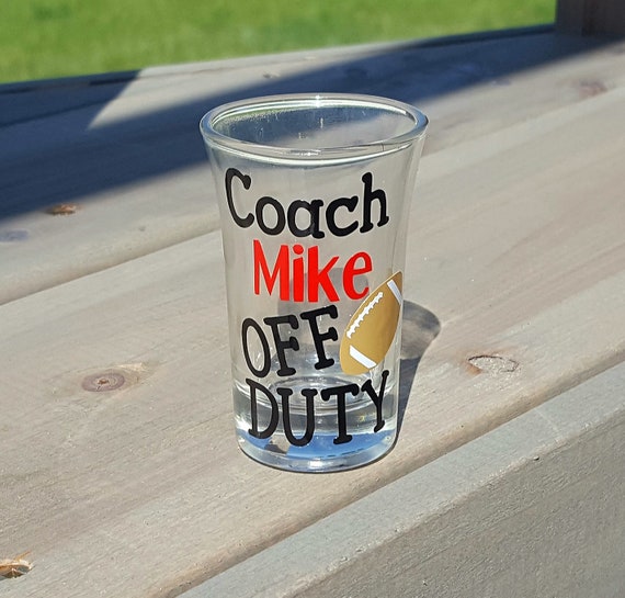 Coach Gift Coach Shot Glass Football Coach Gift Coach Off - Etsy
