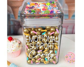 Emotional Support Candy Jar with lid, Custom Candy Centerpiece for Party, Dessert Table Jar for Sweets, Glass Container for Office Candy