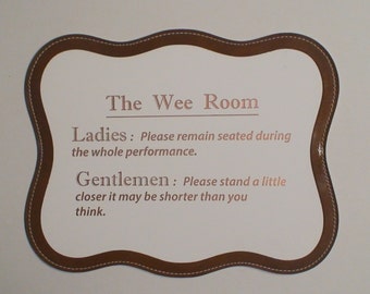 The Wee Room Bathroom Etiquette Humor Sign