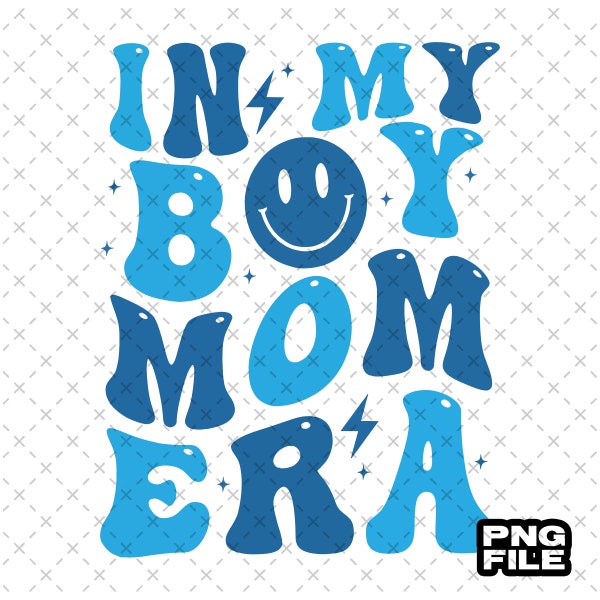 In My Boy Mom Era Png Bundle, In My Mom Era, Boy Mom png, Funny Mom Shirt, Trendy Mom Life Sublimation Design, Digital PNG, Digital Download