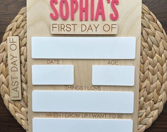 First day of school sign, school sign, First last day of school board, personalized first day of school board, dry erase