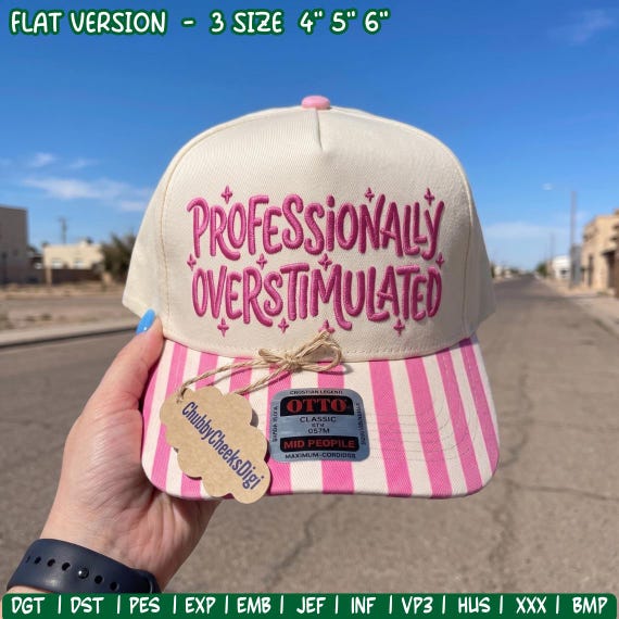 Professional Overthinker Embroidery Design for Hat, Funny Relatable Quote Cap Digital File, Mental Health Womens Dad Hat Embroidery, PES DST
