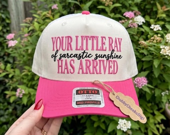 Your Little Ray of Sarcastic Sunshine Has Arrived Hat Embroidery Design, Funny Sarcastic Quote Cap Digital File, Cute Humor Womens PES DST
