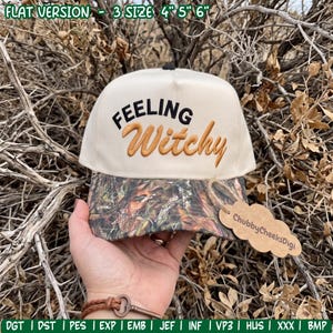 May include: A cream-colored baseball cap with a camouflage brim. The front features the embroidered text "Feeling Witchy" in black and orange. A brown scalloped tag labeled "ChubbyCheeksDigi" is attached to the brim. Text at the top reads "FLAT VERSION - 3 SIZE 4" 5" 6"."