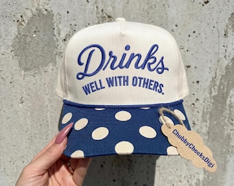 Drinks Well With Others Embroidery Design, Bachelorette Party Hat Digital File, Day Drinking Cap, Sarcastic Girls Trip Cap, Boat Day Cap PES