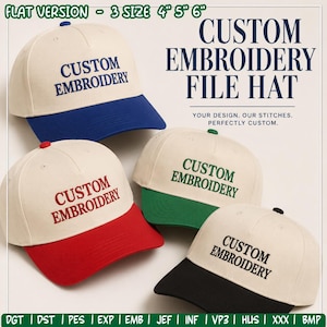 Può includere: Quattro cappellini da baseball con corone color crema e visiere colorate in blu, rosso, verde e nero. Ogni cappellino presenta il testo CUSTOM EMBROIDERY ricamato con fili in tinta. Il testo sull'immagine recita CUSTOM EMBROIDERY FILE HAT.