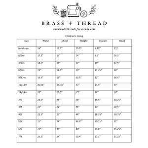 May include: A black and white children's sizing chart from Brass + Thread. The table lists measurements in inches for waist, chest, height, inseam, and head circumference across sizes from newborn to 7/8, featuring a sewing machine icon at the top.