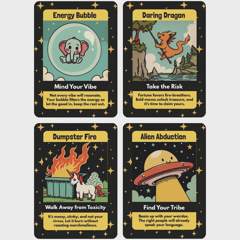 Four illustrated oracle cards displayed in a grid on a light background. The cards feature playful cartoon-style artwork with titles and messages, including an elephant in an energy bubble, a dragon taking a leap, a dumpster fire scene, and a UFO abducting a character. Each card has a black border with star accents and a whimsical, humorous design style.