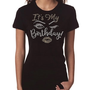 It&#39;s My Birthday Eyes Bling Embellished Rhinestone T-shirt