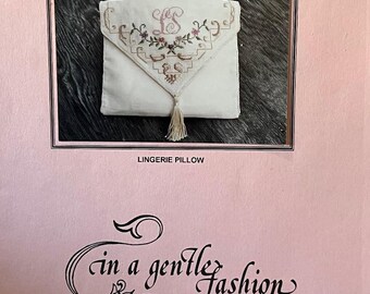 In a Gentle Fashion 'Lingerie Pillow' cross stitch pattern (1993)