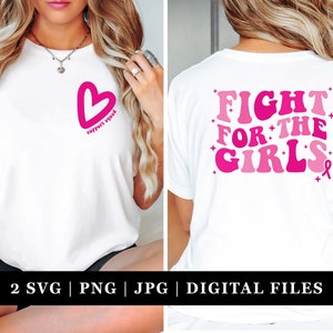 Breast Cancer Awareness SVG PNG | Fight For The Girls | Race for the Cure | Sublimation | Digital Design Cricut Cut File