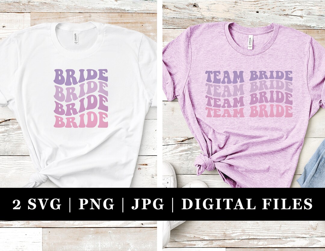 Team Bride Bachelorette SVG Bundle | Bride Bridal Party | Bachelorette ...