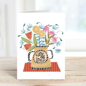 You Are Loved floral greeting card