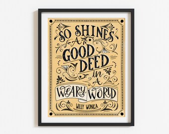 So Shines A Good Deed vintage style print