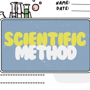 May include: A printable worksheet featuring a blue and white chalkboard with the text "SCIENTIFIC METHOD" in yellow and white lettering. The worksheet includes lines for writing and a section for a name and date.