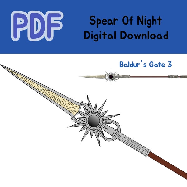 Spear Of Night - Blueprint Printable - Baldur's Gate 3 - Shadowheart Cosplay