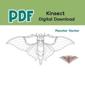 May include: A digital download labelled "Kinsect" featuring a detailed line drawing of a moth and a smaller, coloured moth illustration. The text "PDF" is in large, teal letters. The words "Digital Download" and "Monster Hunter" are also present.