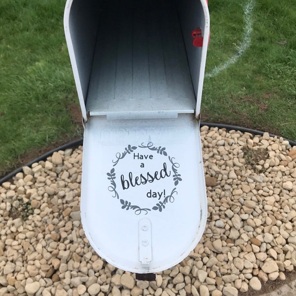 Mailbox decal “Have a blessed day”