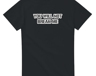 Você Não Vai Me Quebrar - Camiseta com o Logo do Carl, o Explorador de Masmorras - Camiseta Unissex | Gildan® 5000