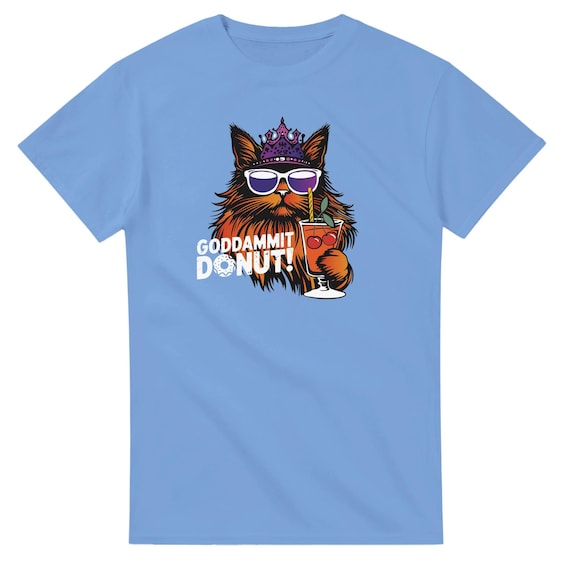 Goddammit Donut T-shirt - Princess Donut - Dungeon Crawler Carl