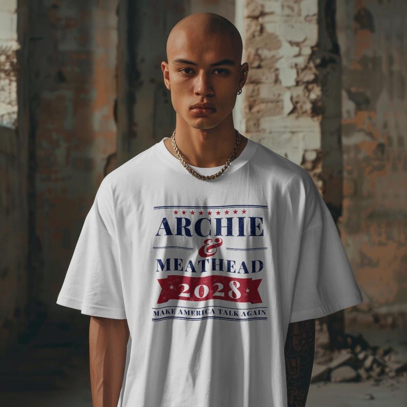 Archie & Meathead 2028 Campaign Shirt, Make America Talk Again, Funny Political Tee, Fake Presidential Campaign, Comfort Colors Tee image 2