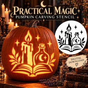 May include: A pumpkin carving stencil design featuring a lit candle, a potion bottle with a crescent moon, and an open book, all surrounded by stars and leaves. The text reads Practical Magic Pumpkin Carving Stencil and Digital Download.