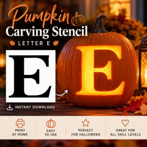 May include: A digital pumpkin carving stencil featuring the letter E in a bold serif font. The design includes the text Pumpkin Carving Stencil Letter E, Instant Download, Print at Home, Easy to Use, Perfect for Halloween, and Great for All Skill Levels.