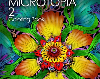 Microtopia 2 - Coloring Book - 50 Amazing Images! - Grayscale - Adult Coloring Books - Coloring Pages