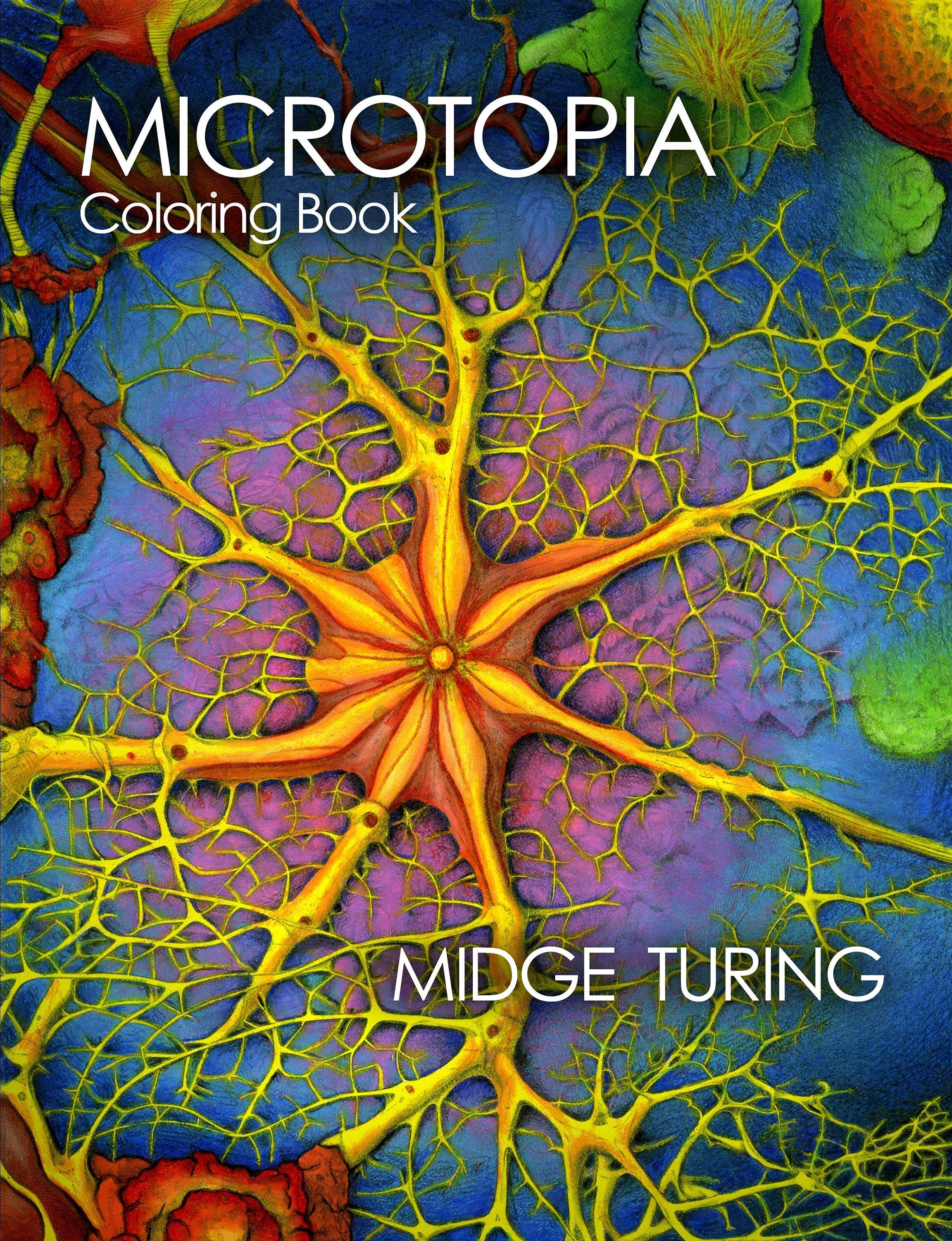 Microtopia Libro de colorear en escala de grises para adultos – 50 asombrosos diseños microscópicos para relajarse