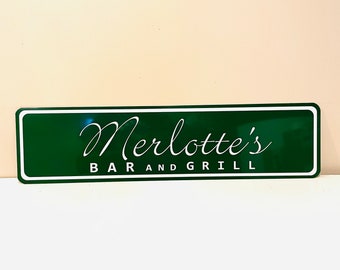 Merlotte’s Bar & Grill (True Blood) Street Sign 6” x 24”