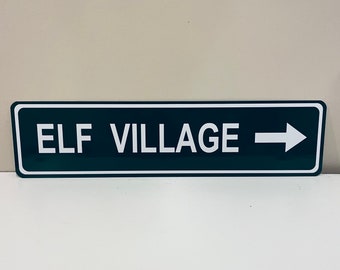 Elf Village Street Sign w/RT Arrow