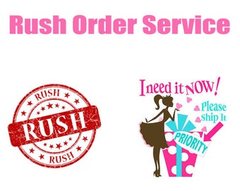 Rush order service