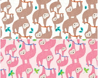 Born to Be Wild, Hanging in There, Sloths 100% Cotton Fabric! 2 Styles