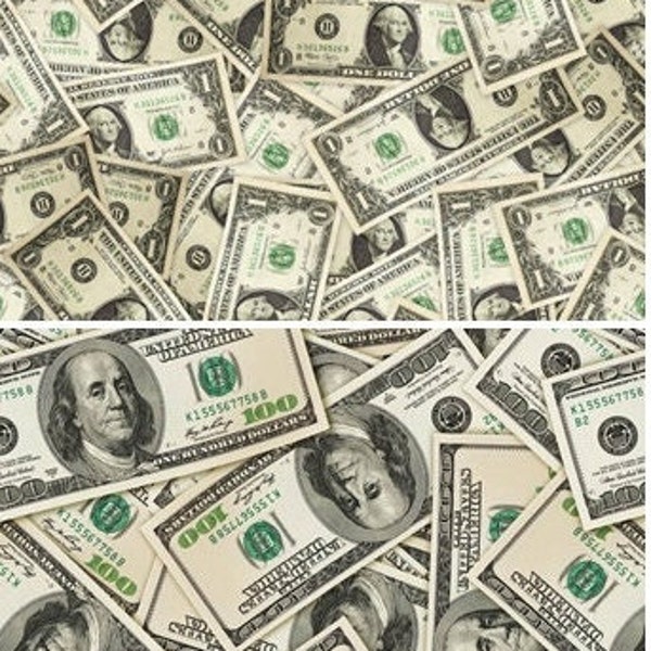 Cash Money One Hundred Dollar Bills One Dollar Bills Green 100% Cotton Fabric!