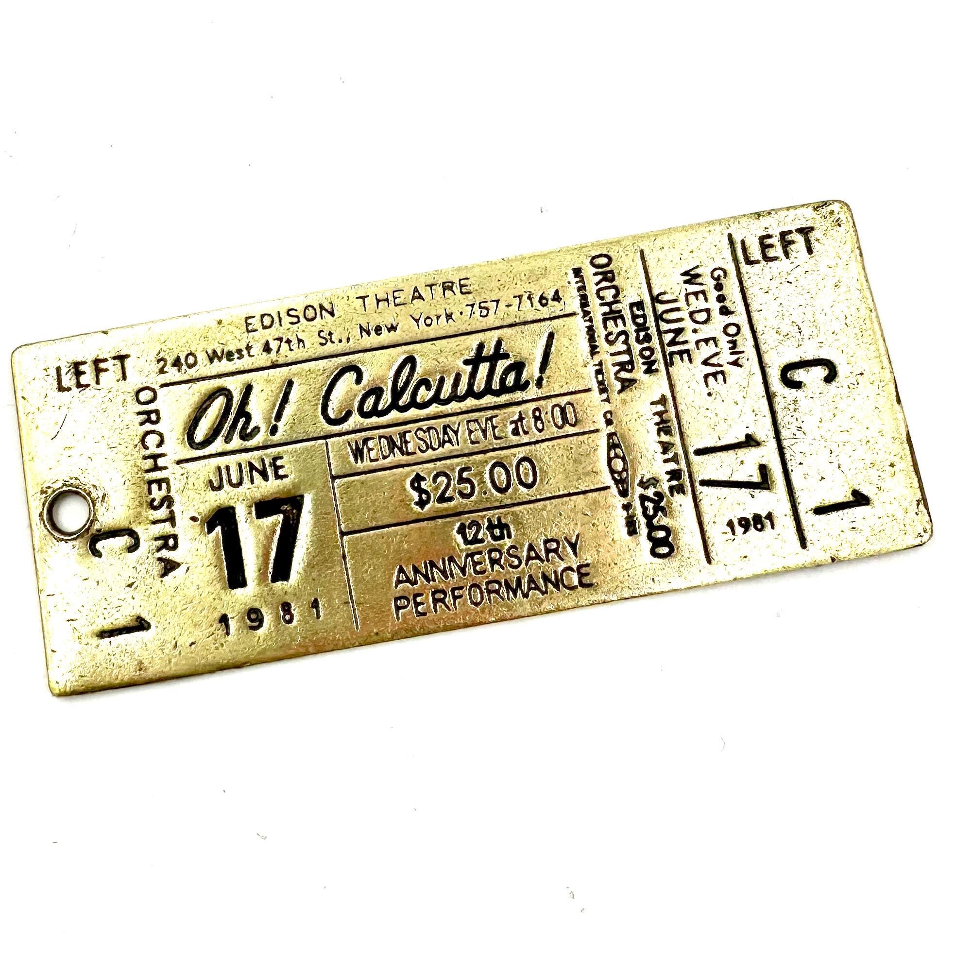 Oh! Calcutta! 1981年6月17日入場券 ヴィンテージ Vintage Edison Theatre 'oh! Calcutta!' Brass Ticket Keychain