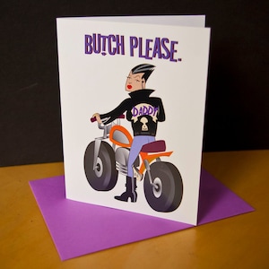 Butch Please- queer kaart / LGBTQ + Card / Butch queen kaart / non-binaire kaart / lege kaart / lederen Daddy / queer humor kaart