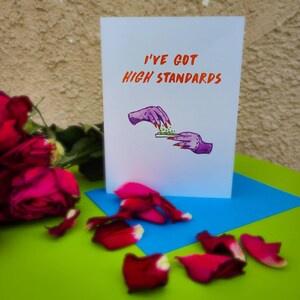 High Standards - Lustige Weed Karte / Weed Valentinstag Karte / Lustige Valentinskarte / Weed Valentines / Dope Valentine Card