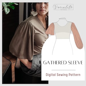 Gathered Sleeve Pattern. Women&#39;s PDF printable and projector sewing pattern and tutorial. Digital sleeve pattern.