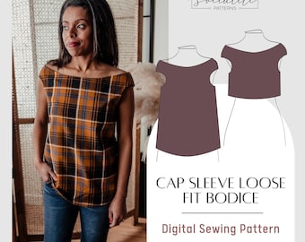 Cap Sleeve Bodice Sewing Pattern: Women's Loose Fit Top (PDF)