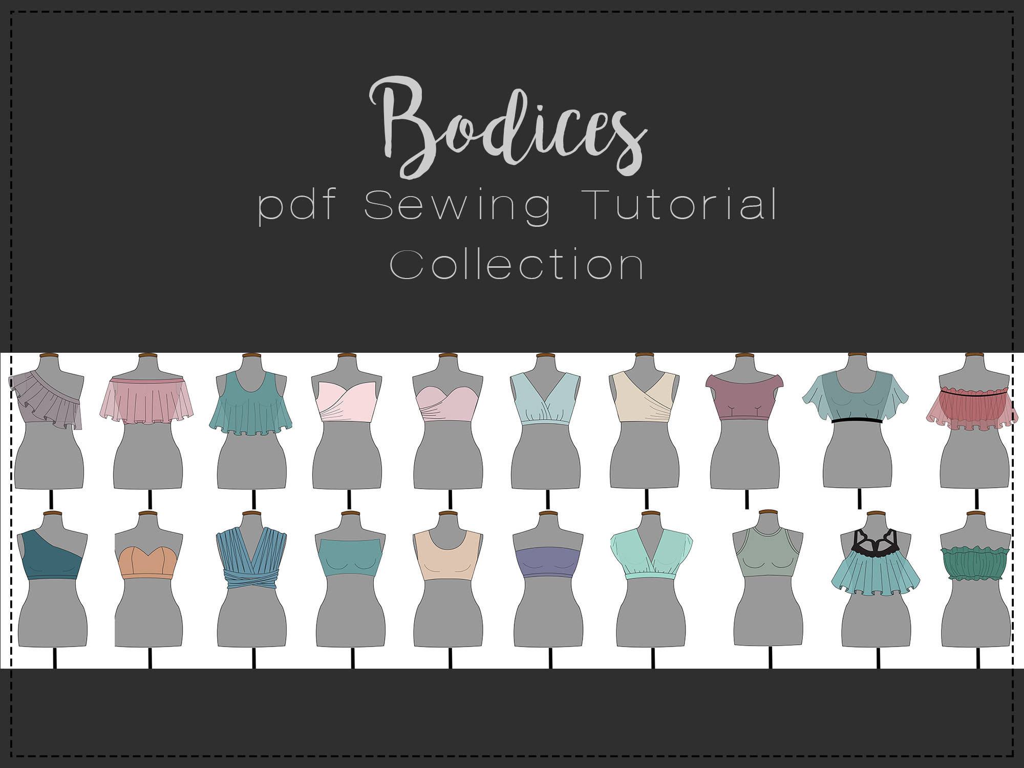 Bodices Collection PDF Patterns and Tutorials. For fashion Etsy