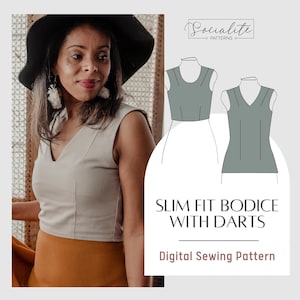 Op de afbeelding: Een vrouw draagt een lichtbeige mouwloze top met een V-hals. De afbeelding bevat een digitaal naaipatroon voor een slankvallend lijfje met darts. De tekst luidt "Socialite Patterns" en "Digital Sewing Pattern".
