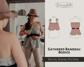 Gathered Bandeau Bodice Pattern. Women's PDF printable and projector sewing pattern and tutorial. Summer outfit.