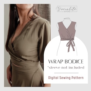 Wrap Bodice Pattern. Women&#39;s PDF printable and projector sewing pattern and tutorial. Boho bodice pattern.
