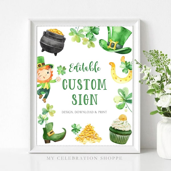 St Patrick's Day Custom Sign Printable Irish Table Sign Shamrock St Patrick's Day Baby shower Birthday party Digital Editable Download C2